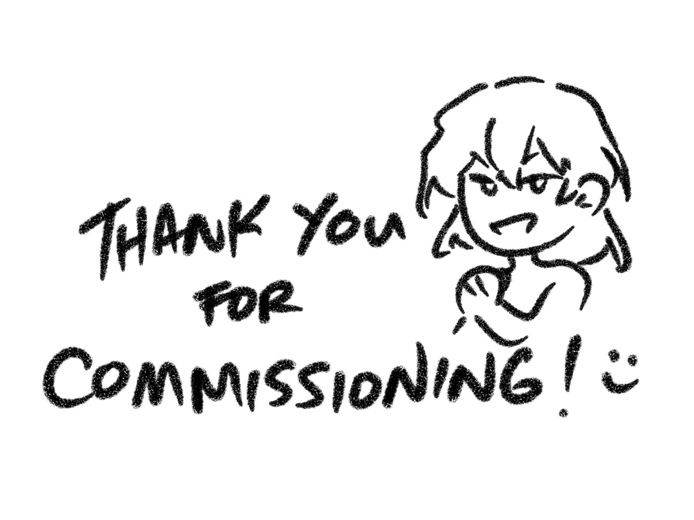 artist sketch saying thank you for commision